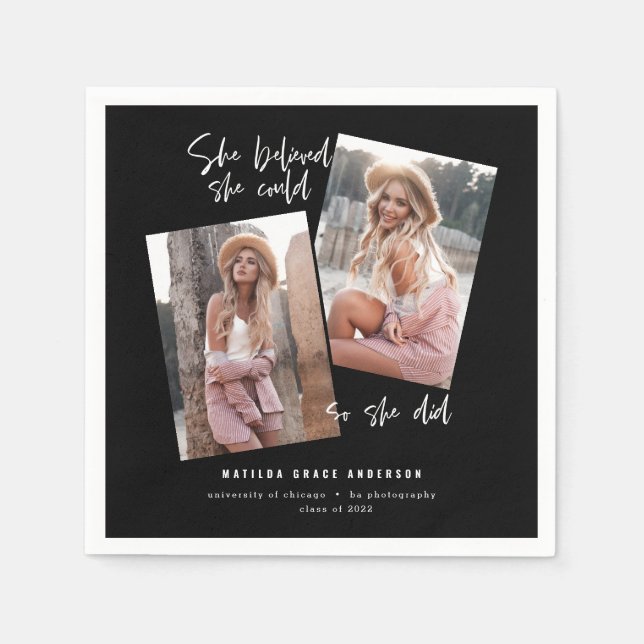 Sie glaubte, sie könne es, also tat sie Abschluss Serviette (Vorderseite)