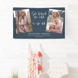 Sie glaubte, sie könne es schaffen, sodass sie Abs Banner