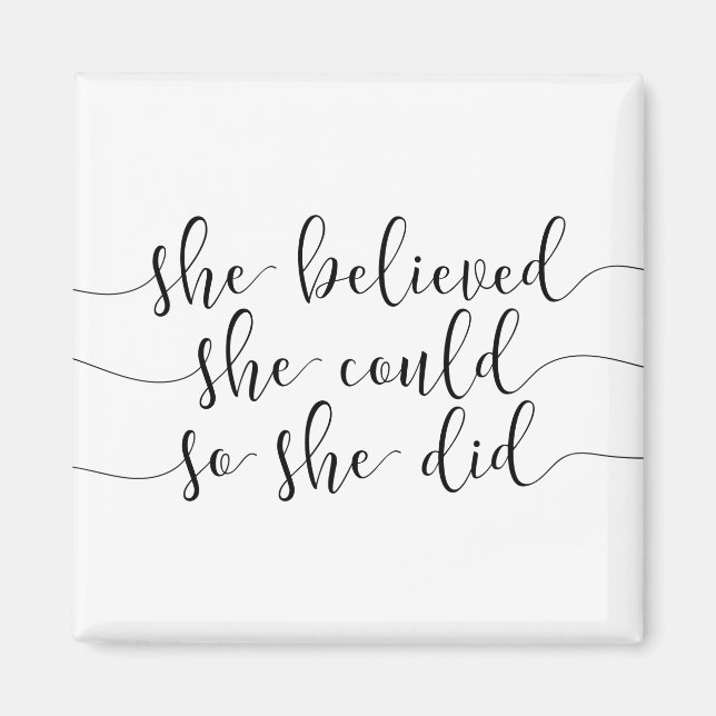 Sie glaubte, sie könne es tun magnet (Vorne)