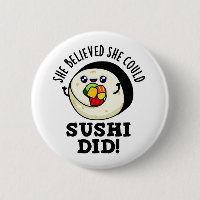 Sie glaubte, sie könne Sushi einen guten Pub mache