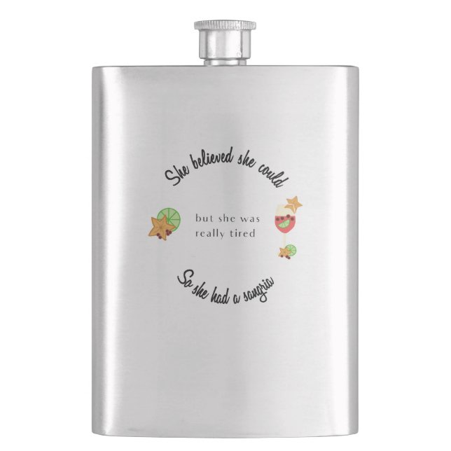 Sie glaubte, sie könnte also eine Sangria haben Flachmann (Vorderseite)