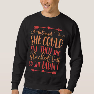 Sie glaubte, sie könnte es, aber dann wurde sie en sweatshirt