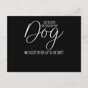 Sie glaubte, sie könnte es, aber ihr Hund schlief  Feiertagspostkarte
