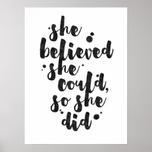 Sie glaubte, sie könnte - inspirierendes Poster