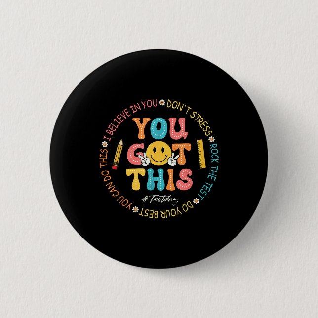 Sie Got diesen Stress Rock The Test Day Teacher Button (Vorderseite)