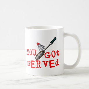 Sie got gedientes Badminton Tasse