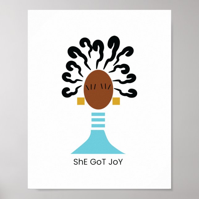 Sie Got Joy Print Poster (Vorne)