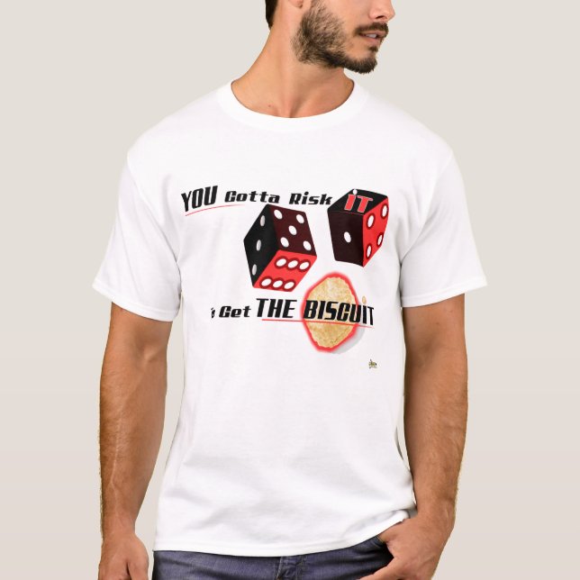 Sie got, um es zu riskieren: T - Shirts v2 (Vorderseite)