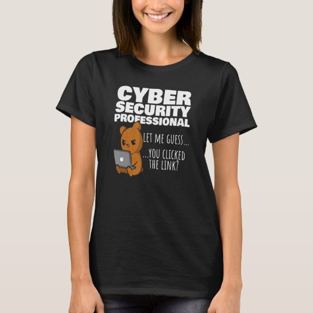 Sie haben auf den Link Cybersecurity Infosec gekli T-Shirt (Vorderseite)