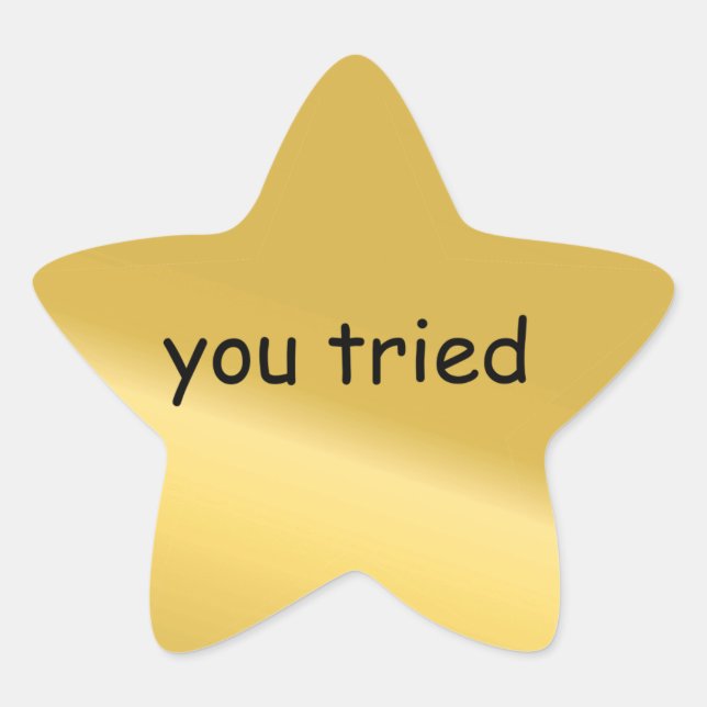 Sie haben Aufkleber probiert (Vorderseite)