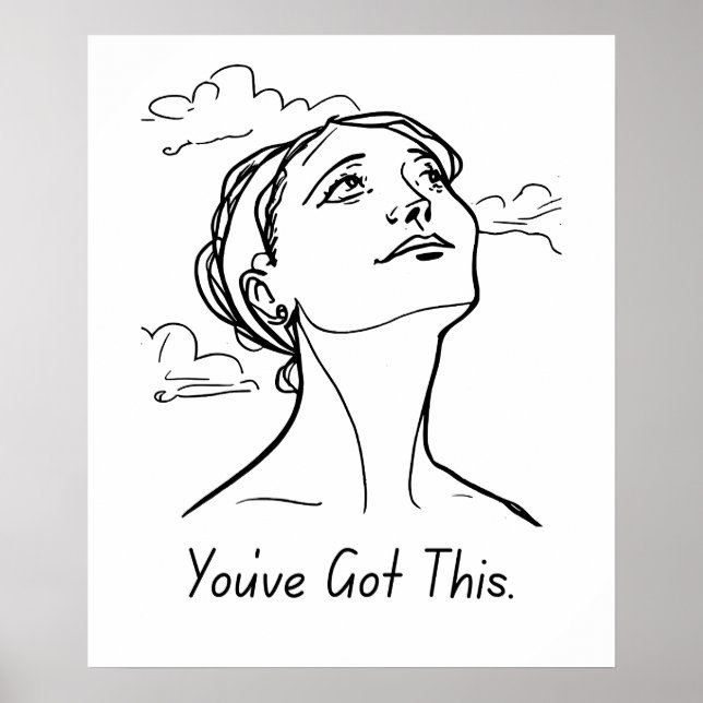 Sie haben das Got - Minimalistische Motivation Poster (Vorne)