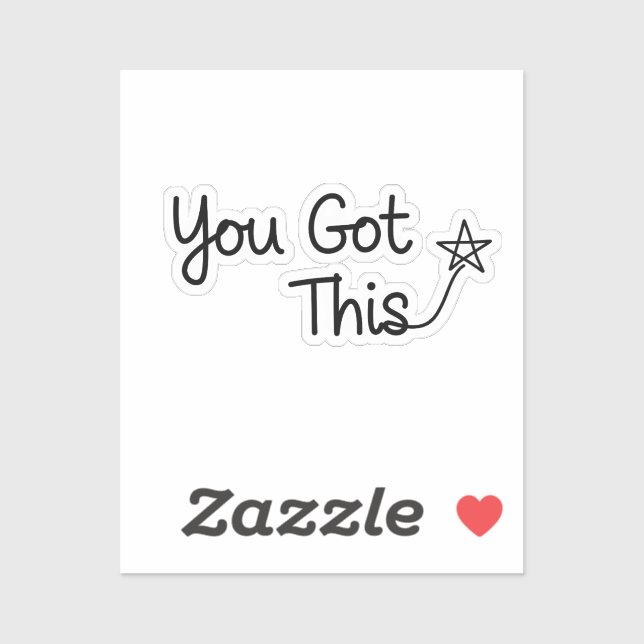 "Sie haben das Got" Motivierend Star-Design Aufkleber (Blatt)