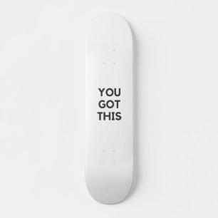 Sie haben das got skateboard