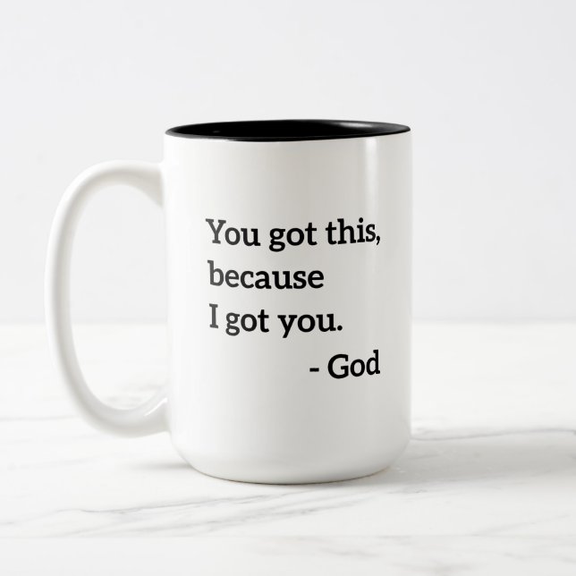 Sie haben das Got, weil ich Sie Got habe - Gott Zweifarbige Tasse (Links)