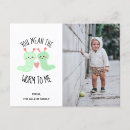 Sie haben den Wurm zu Me Kawaii Pun Valentine Foto Feiertagspostkarte
