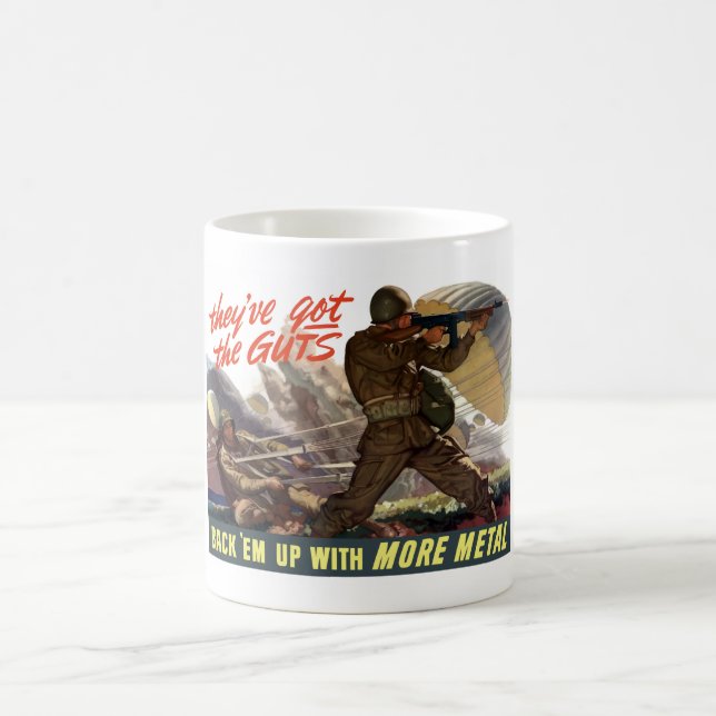Sie haben die Eingeweide -- WW2 Kaffeetasse (Mittel)