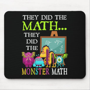Sie haben die Mathematik gemacht Sie haben die Mon Mousepad