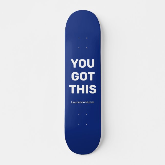 Sie haben dieses Coole Blau Got | INDIVIDUELLE NAM Skateboard (Vorne)