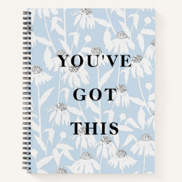 Sie haben dieses Quote Cosmos Blume Notebook Got Notizbuch