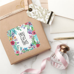 Sie haben dieses Zitat Niedlich Boho Floral Got Quadratischer Aufkleber