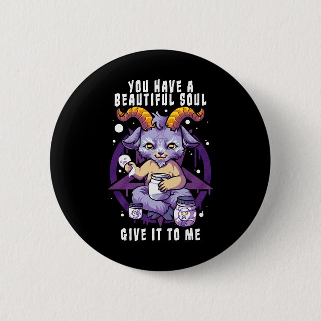 Sie haben ein schönes Soul Satanic Baphomet Hallow Button (Vorderseite)