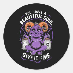 Sie haben ein schönes Soul Satanic Baphomet Runder Aufkleber