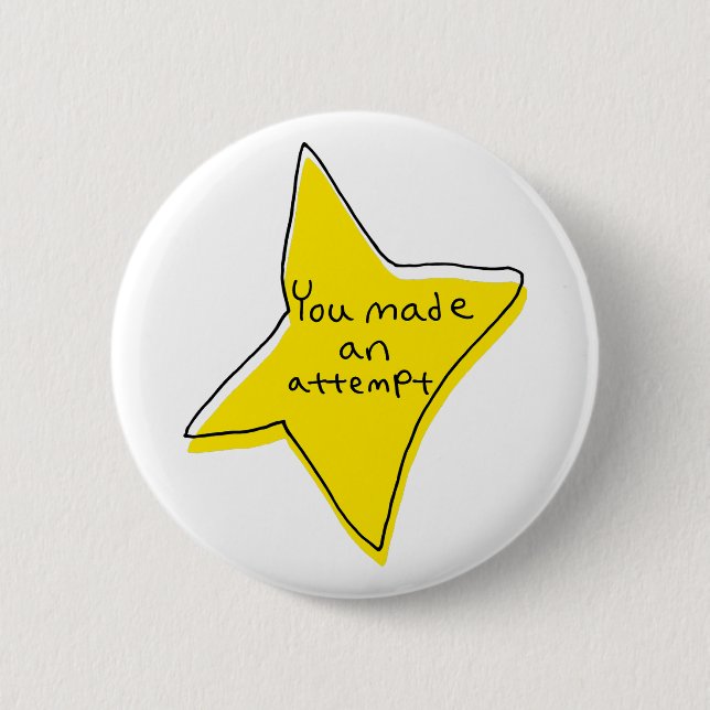 Sie haben einen Versuch unternommen - gelber Star Button (Vorderseite)