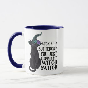SIE HABEN EINFACH MEINEN WITCH-SWITCH GEDREHT TASSE