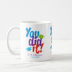 Sie haben es Abschluss Glückwünsche Kaffeetasse