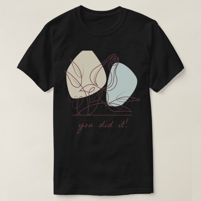 Sie haben es getan 1 T-Shirt (Design vorne)