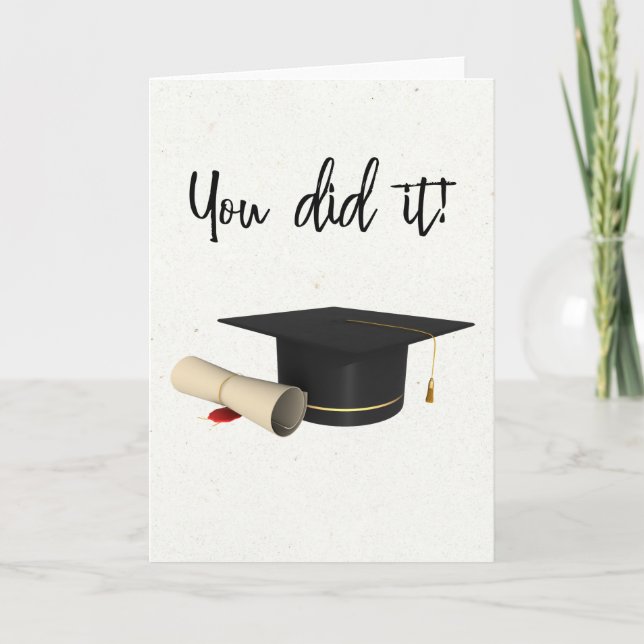 Sie haben es getan Gratulation Graduation Cap Dipl Karte (Vorderseite)