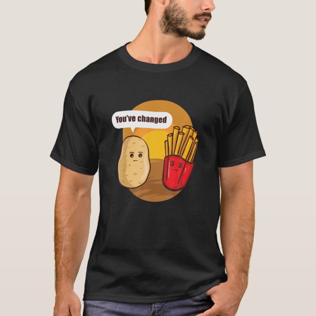 Sie haben Kartoffelpüree aus Pommes frites Gemüse  T-Shirt (Vorderseite)