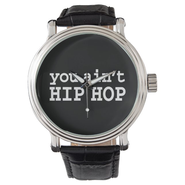 Sie haben kein HIP HOP Armbanduhr (Vorderseite)