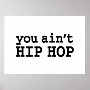 Sie haben kein HIP HOP Poster