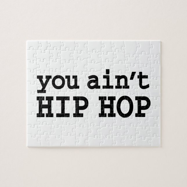 Sie haben kein HIP HOP Puzzle (Horizontal)