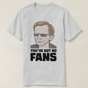Sie haben keinen Fans Wealdstone lustigen Meme T - T-Shirt