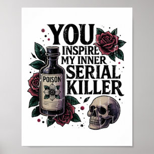 Sie haben meinen internen Serienmörder Inspiriert2 Poster