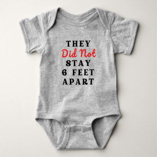 SIE HABEN NICHT 10 METER APART BABY BODYSUIT BLEIB BABY STRAMPLER