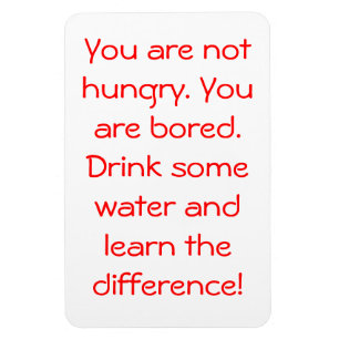 Sie haben NICHT Hunger Magnet