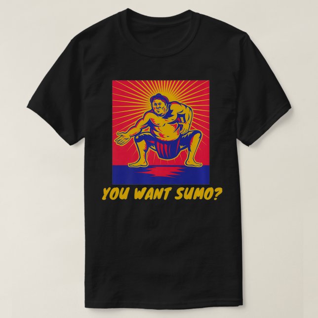 Sie haben Sumo Premium Gewollt T-Shirt (Design vorne)