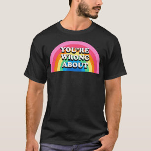 Sie haben ungefähr 3 falsch falsch T-Shirt