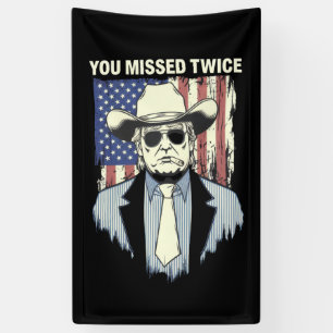 Sie haben zweimal Western Trump Cowboy Trump 2024 Banner