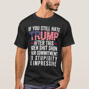 Sie hassen Trump nach dieser Biden-Show Abstimmung T-Shirt
