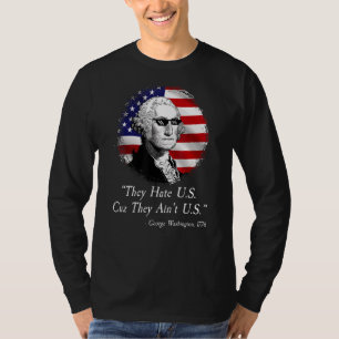 Sie hassen uns Cuz sie sind nicht wir 3 T-Shirt