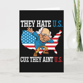 Sie hassen uns, weil sie nicht wir sind Amerika US Karte
