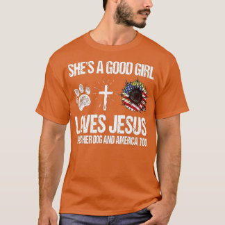 Sie hat eine gute Liebe Jesus Lieben ihren Hund un T-Shirt