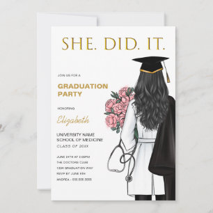 Sie hat es getan, um den Abschluss der medizinisch Einladung