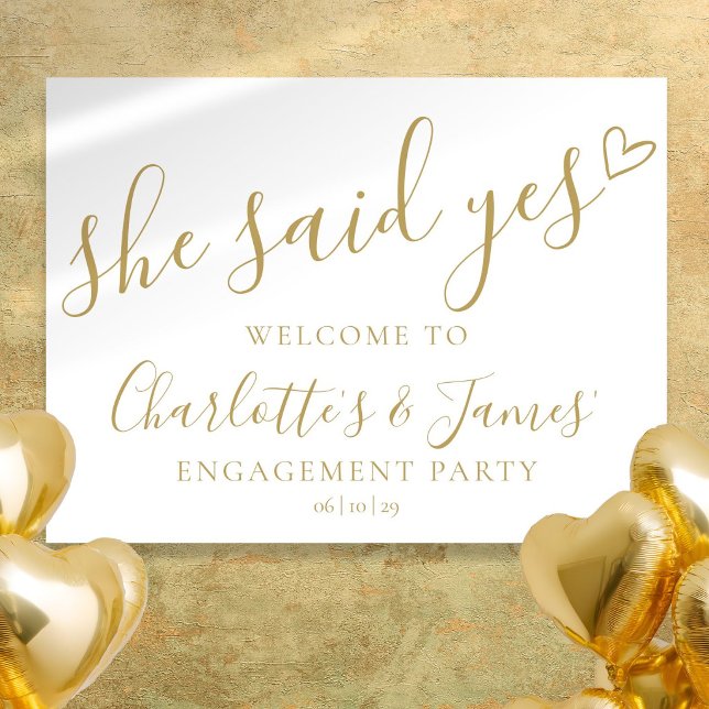 Sie hat Ja Verlobungsfeier Gold Willkommensschild Poster (She Said Yes Engagement Party Gold Welcome Sign)