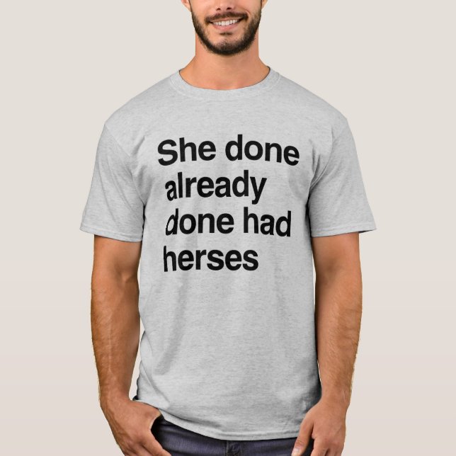Sie hatte schon Herden. T-Shirt (Vorderseite)