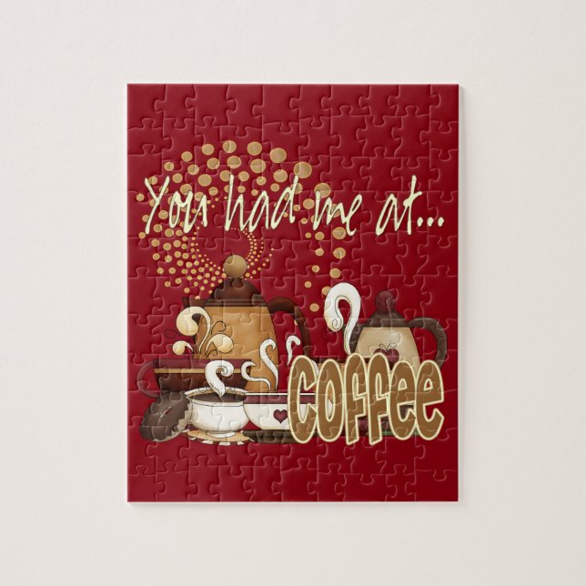 Sie hatten mich am Kaffee Puzzle (Vertikal)